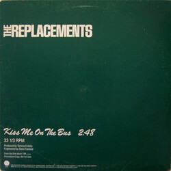 The Replacements Kiss Me On The Bus Vinyl 12" USED