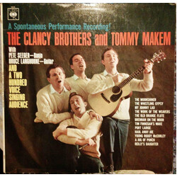 The Clancy Brothers & Tommy Makem / Pete Seeger / Bruce Langhorne A Spontaneous Performance Recording! The Clancy Brothers And Tommy Makem Vinyl LP US