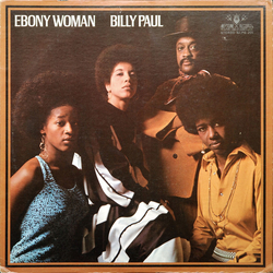 Billy Paul Ebony Woman Vinyl LP USED