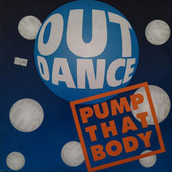 Outdance Pump That Body Vinyl 12" USED