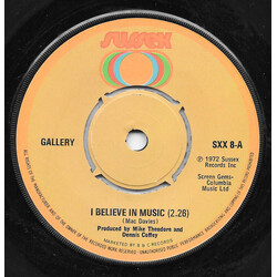 Gallery (2) I Believe In Music Vinyl 7" USED