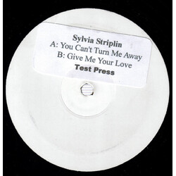 Sylvia Striplin You Can't Turn Me Away / Give Me Your Love Vinyl 12" USED