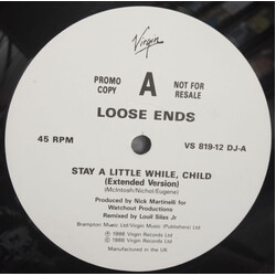 Loose Ends Stay A Little While, Child / Ooh, You Make Me Feel Vinyl 12" USED