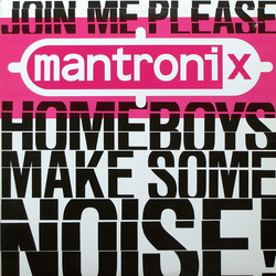 Mantronix Join Me Please... (Home Boys - Make Some Noise) Vinyl 12" USED