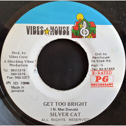 Silver Cat (2) Get Too Bright Vinyl 7" USED