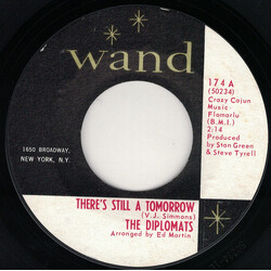 The Diplomats (2) There's Still A Tomorrow / So Far Away Vinyl 7" USED