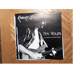 Robert J. I'm Yours Vinyl 7" USED