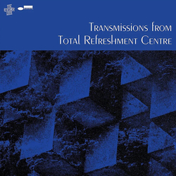 Various Transmissions From Total Refreshment Centre Vinyl LP USED
