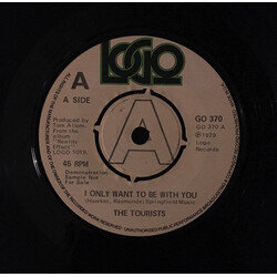 The Tourists I Only Want To Be With You Vinyl 7" USED