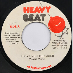 Wayne Wade I Love You Too Much Vinyl 7" USED