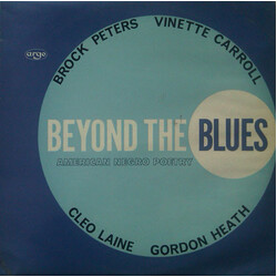 Brock Peters / Vinnette Carroll / Cleo Laine / Gordon Heath Beyond The Blues (American Negro Poetry) Vinyl LP USED