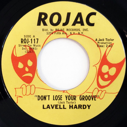 Lavell Hardy Don't Lose Your Groove Vinyl 7" USED