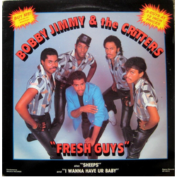 Bobby Jimmy And The Critters Fresh Guys Vinyl 12" USED