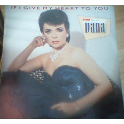 Dana (9) If I Give My Heart To You Vinyl LP USED