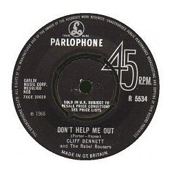 Cliff Bennett & The Rebel Rousers Don't Help Me Out Vinyl 7" USED