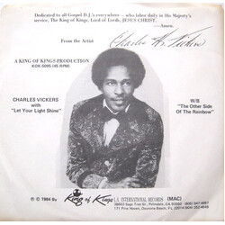 Charles Vickers Let Your Light Shine / The Other Side Of The Rainbow Vinyl 7" USED