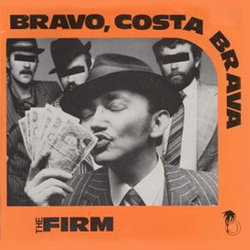 The Firm Bravo, Costa Brava Vinyl 7" USED