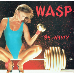 W.A.S.P. 95-Nasty Vinyl 12" USED