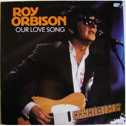 Roy Orbison Our Love Song Vinyl LP USED