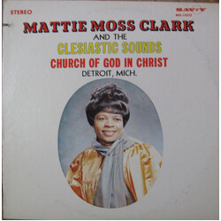 Mattie Moss Clark And The Clesiastic Sounds Church of God In Christ Detroit, Mich Vinyl LP USED