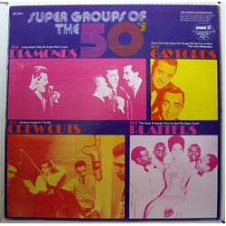 The Diamonds / The Gaylords / The Crew Cuts / The Platters Super Groups Of The 50's Vinyl LP USED