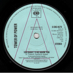 Tower Of Power You Ought To Be Havin' Fun Vinyl 7" USED