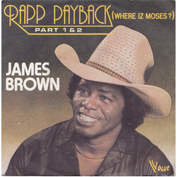 James Brown Rapp Payback (Where Iz Moses?) (Part 1 & 2) Vinyl 7" USED
