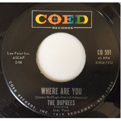 The Duprees Where Are You Vinyl 7" USED