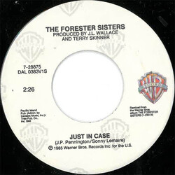The Forester Sisters Just In Case / Reckless Night USED VINYL 7INCH SINGLE