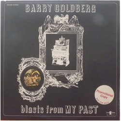 Barry Goldberg Blasts From My Past Vinyl LP USED