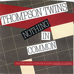 Thompson Twins Nothing In Common USED VINYL 7INCH SINGLE
