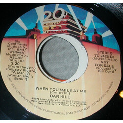 Dan Hill When You Smile At Me USED VINYL 7INCH 45 RPM PROMO STYRENE