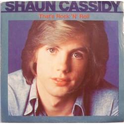 Shaun Cassidy That's Rock 'N' Roll Vinyl 7" USED