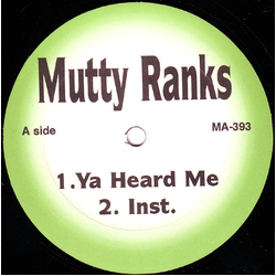 Mutty Ranks Yes, I Hold It Down / Ya Heard Me Vinyl 12" USED