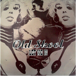 Old Skool Let Me In Vinyl 12" USED