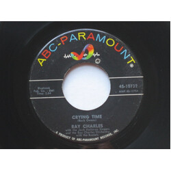 Ray Charles Crying Time / When My Dreamboat Comes Home Vinyl 7" USED