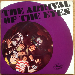 The Eyes The Arrival Of The Eyes Vinyl 7" USED