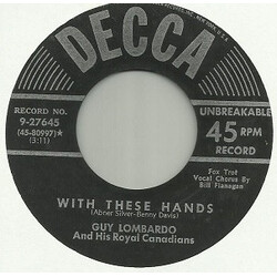 Guy Lombardo And His Royal Canadians Lonesome And Sorry / With These Hands Vinyl 7" USED