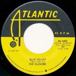 The Clovers Blue Velvet / If You Love Me (Why Don't You Tell Me So) Vinyl 7" USED