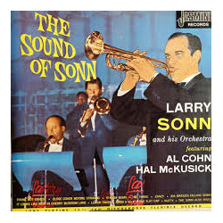 Larry Sonn Orchestra / Al Cohn / Hal McKusick The Sound Of Sonn Vinyl LP USED