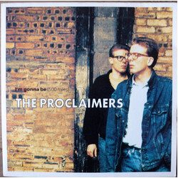 The Proclaimers I'm Gonna Be (500 Miles) Vinyl 7" USED