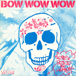 Bow Wow Wow Love, Peace And Harmony Vinyl 12" USED