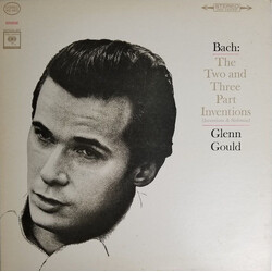 Glenn Gould / Johann Sebastian Bach The Two And Three Part Inventions (Inventions And Sinfonias) Vinyl LP USED