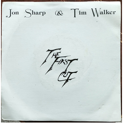 Jon Sharp And Tim Walker The First Cut Vinyl 7" USED