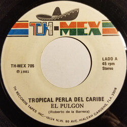 Tropical Perla Del Caribe El Pulgon / Paloma Barranqueña Vinyl 7" USED