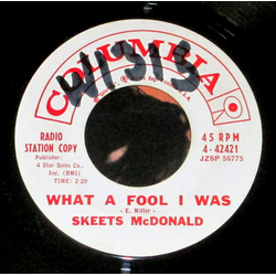 Skeets McDonald What A Fool I Was Vinyl 7" USED