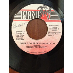 Mikki Parchment Where Do Broken Hearts Go Vinyl 7" USED