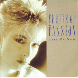 Fruits Of Passion Kiss Me Now Vinyl 7" USED