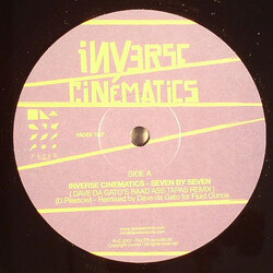 Inverse Cinematics Seven By Seven Vinyl 12" USED
