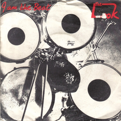 The Look (2) I Am The Beat Vinyl 7" USED